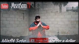 Misfit Soto  Do for a dollar Official video [upl. by Beitch566]