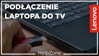 Podłączenie laptopa do telewizora  HelpZone 4 [upl. by Odanref]