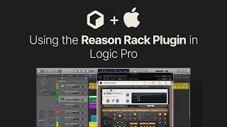 Getting up and running with Reason in Logic Pro X [upl. by Nylsoj]