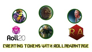 How to Create Tokens for Roll20 Using Rolladvantagecom [upl. by Gratt]