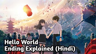 Hello World Ending ExplainedHindi  Hello World Twists Explained [upl. by Suilenrac855]