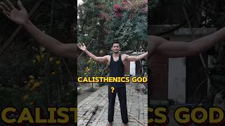 🔥 The Ultimate Calisthenics God  Unmatched Strength amp Power 🚀💪 [upl. by Ahsele]