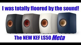 REVIEW Radically improved KEF LS50 Meta Speaker [upl. by Xilef687]