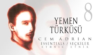 Cem Adrian  Yemen Türküsü Official Audio [upl. by Harbison]