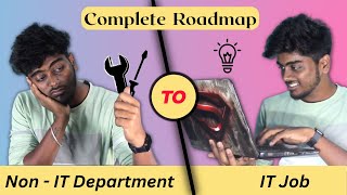 Non IT to IT career  A Complete Roadmap  Tamil [upl. by Ayoted]