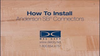 How To Install Anderson Connectors [upl. by Esidnac]