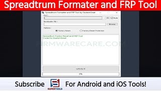 Spreadtrum Formater and FRP Tool  Best SPD FRP Bypass Tool  Super Tools [upl. by Dnamra366]