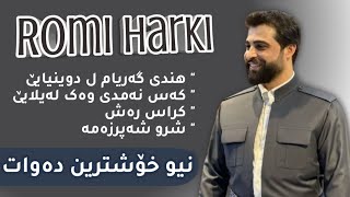 Romi Harki New Xushtren Dawat 2024 [upl. by Newhall]