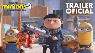 Minions 2 A Origem de Gru  Trailer Oficial Universal Pictures HD [upl. by Bluefarb]