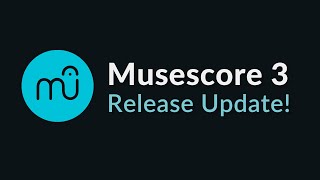 Latest Release of Musescore 3 A New Beginning [upl. by Wolsniw]