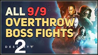 All 9 Overthrow Boss Fights Destiny 2 The Pale Heart [upl. by Allicerp]