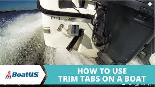 How To Use Trim Tabs On A Boat  BoatUS [upl. by Lenna]