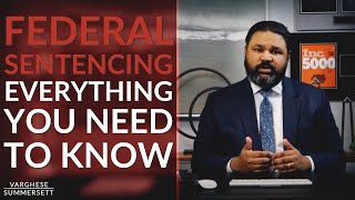 Federal Sentencing Everything You Need to Know [upl. by Leeda]