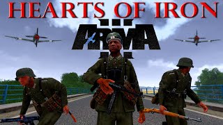 HEARTS OF IRON  A Fustercluck in ArmA 3 WW2 [upl. by Apollus102]