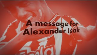 A message for Alexander Isak from standupkid [upl. by Clarkson236]