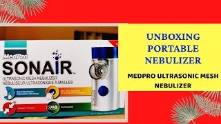 Medpro Ultrasonic Mesh Nebulizer UNBOXING [upl. by Eiltan587]