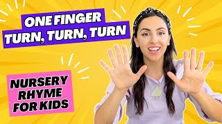 One Finger Turn Turn Turn Nursery Rhyme amp Warm Up Song For Kids [upl. by Alywt746]