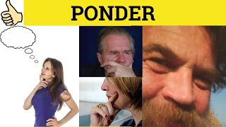 🔵 Ponder  Ponder Meaning  Ponder Examples  Ponder Definition  GRE 3500 Vocabulary [upl. by Kcirdehs70]