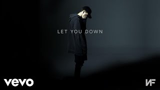 NF  Let You Down 10 HOURS LOOP [upl. by Duffy412]