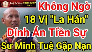 Sư Thích Minh Tuệ Gặp Nạn Nếu Như Vẫn Tiếp Tục Khất Thực Như Trước  Luật Sư Vlogs [upl. by Sissel]