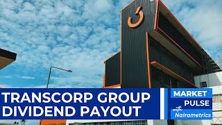 Transcorp Groups Historic Dividend Payout What It Means for Investors [upl. by Locke]