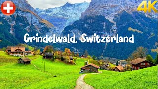 Grindelwald Switzerland walking tour 4K 60fps  The Most Beautiful Villages in Switzerland [upl. by Anyt59]