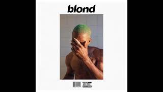 Frank Ocean  Blonde Full Album [upl. by Lyret]