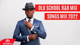 OLD SCHOOL RampB MIX 2022  NEYO CHRIS BROWN USHER MARIO DJ KUSHK DJ BLAKX RB OLDSKOOL [upl. by Jorry]