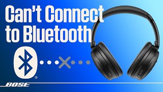 Bose Wireless Headphones – Cant Connect Bluetooth® Device [upl. by Trebliw]