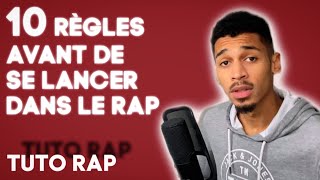 10 CONSEILS POUR DÉBUTER DANS LE RAP  TUTO RAP 21 [upl. by Nomelc]