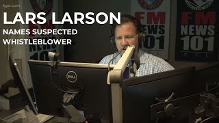 Portland talk radio host Lars Larson names suspected whistleblower on Fox News [upl. by Krys968]