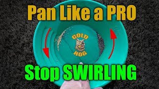 How to Pan for Gold  The Expert Gold Panning Tip Method [upl. by Ermina]