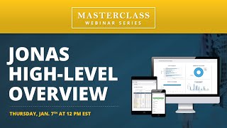 Jonas Masterclass Ep 17 Jonas High Level Overview [upl. by Karp]