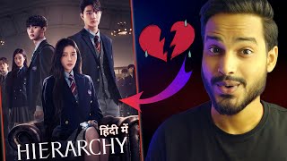 Hierarchy Review  Uff🥺I AM BROKEN NOW  Hierarchy Kdrama Review  Hierarchy  Hierarchy Trailer [upl. by Lohse204]