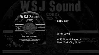 Baby Bay  John Lewis [upl. by Innis]