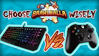 KEYBOARD vs CONTROLLER  Which is better for Brawlhalla [upl. by Jakie]