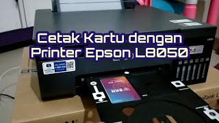 Mencetak Kartu PVC Card menggunakan Printer Epson L8050  CetakPrint ke Permukaan CDDVD [upl. by Xila]