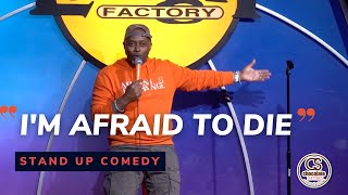 Im Afraid to Die  Comedian Special K  Chocolate Sundaes Standup Comedy [upl. by Willabella]