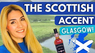 The Scottish Accent GLASGOW  How to Do it and Understand it [upl. by Kaylil]