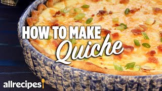 How to Make the Best Quiche  You Can Cook That  Allrecipescom [upl. by Anawit435]