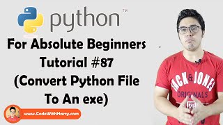 Converting py to exe  Python Tutorials For Absolute Beginners In Hindi 87 [upl. by Sauls624]