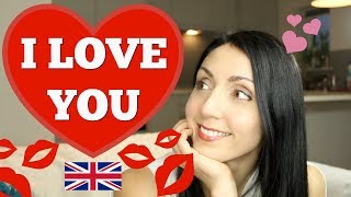 Best Ways To Say quotI LOVE YOUquot In English [upl. by Aicineohp]