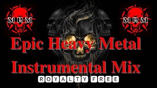 Epic Heavy Metal Instrumental Mix 2021✌ Metal Rock Music  ROYALTY FREE [upl. by Alvira]