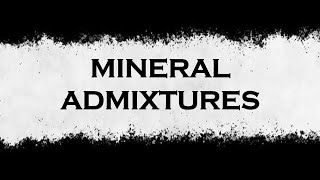 Mineral Admixtures in concrete [upl. by Ecnahoy]