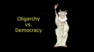 Oligarchy vs democracy [upl. by Cele]