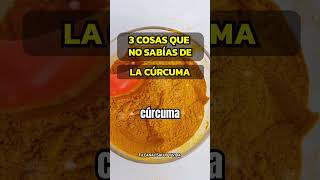 3 PODEROSOS BENEFICIOS DE LA CÚRCUMA curcuma saludables sabiasque [upl. by Volney]