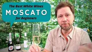 The Best White Wines for Beginners 5 Moscato [upl. by Nepil813]