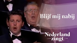 Nederland Zingt Blijf bij mij Heer [upl. by Irvin]