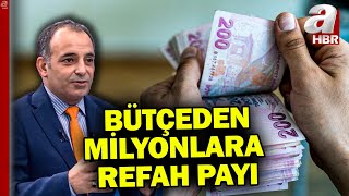 Bütçeden refah payı Emekli ve memura ne kadar zam yapılacak  A Haber [upl. by Aynosal]