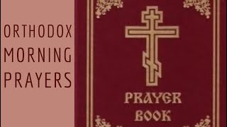 Orthodox Morning Prayers updated [upl. by Joub]